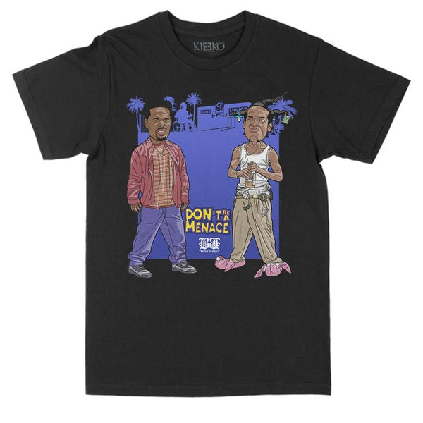 Don't Be A Menace Graphic Tee - KIOKO