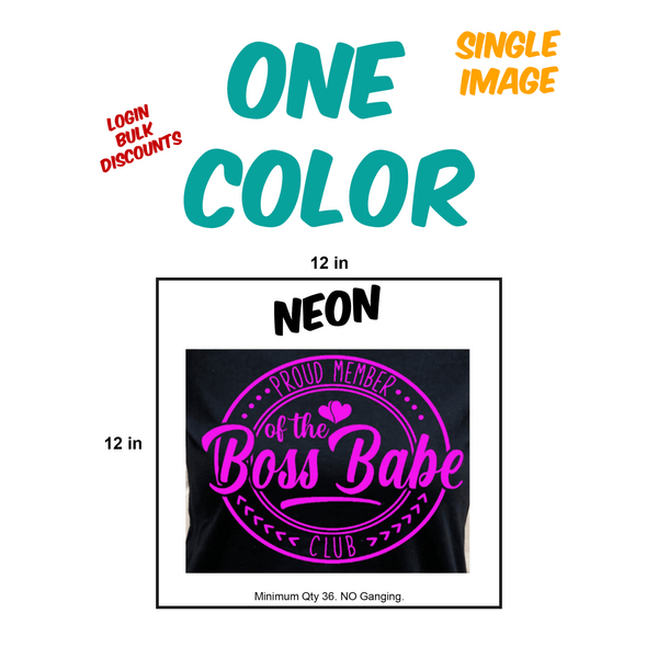 Neon One Color Screen Print Transfers - KIOKO