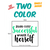 Two Color Screen Print Transfers - KIOKO