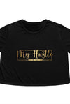 My Hustle Looks Different Flowy Crop Top - KIOKO
