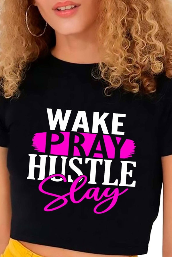Wake Pray Hustle Crop Top - KIOKO