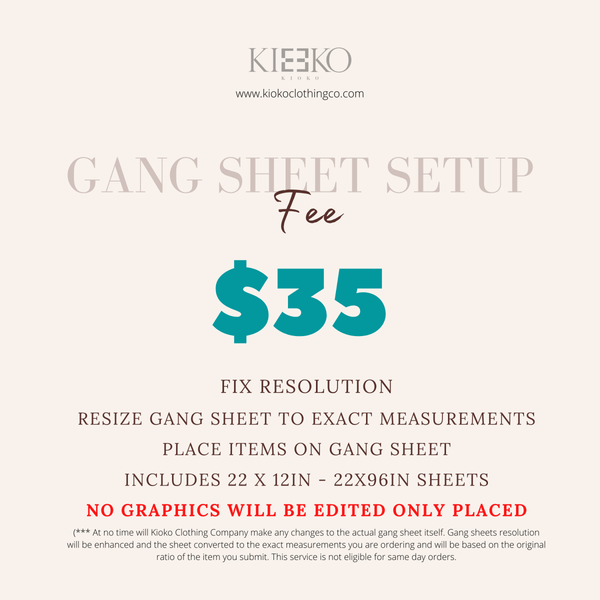 Gang Sheet Set Up Fee Transfers - KIOKO