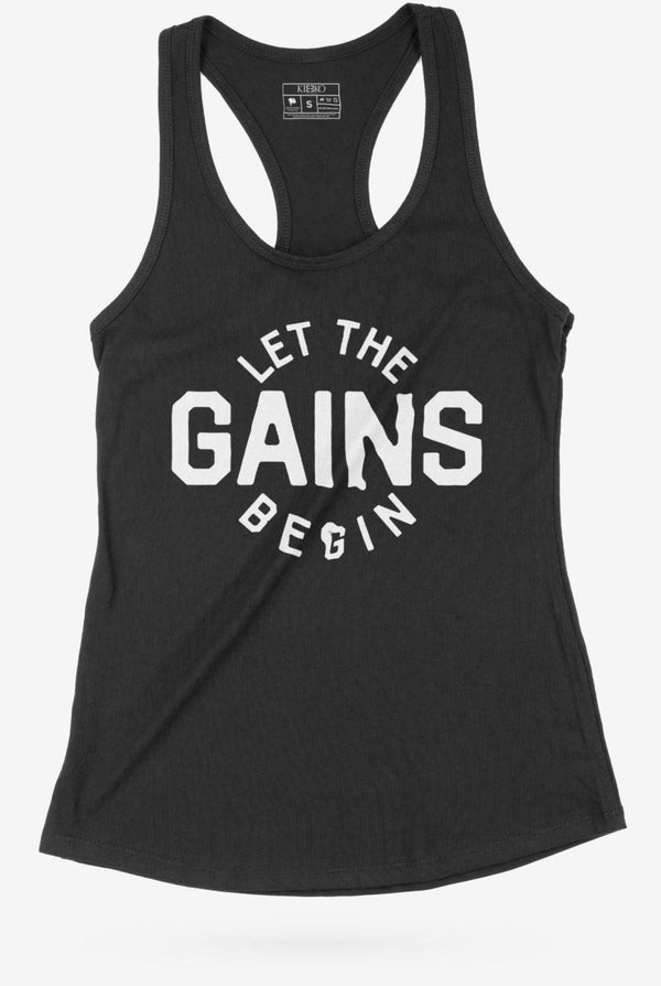 Let The Gains Begin Racerback Tank - KIOKO