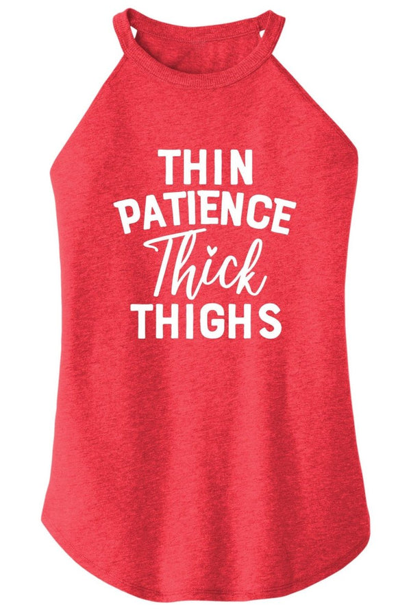 Thin Patience Thick Thighs Rocker Tank - KIOKO