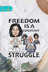 Constant Struggle Black History DTF Transfer - KIOKO