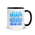 Grandpa Bad Influence 11oz Mug - KIOKO