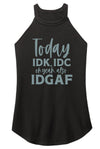 IDGAF Rocker Tank - KIOKO