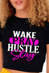 Wake Pray Hustle Crop Top - KIOKO