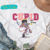 Cupid Not Todayyy T-Shirt Transfer - KIOKO