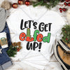 Get Elfed Up T-Shirt Transfer - KIOKO