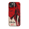Oh To Be iPhone Case - KIOKO