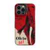Oh To Be iPhone Case - KIOKO