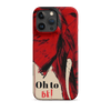 Oh To Be iPhone Case - KIOKO