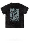 Take The Risk Mineral Wash Gym Tee - KIOKO
