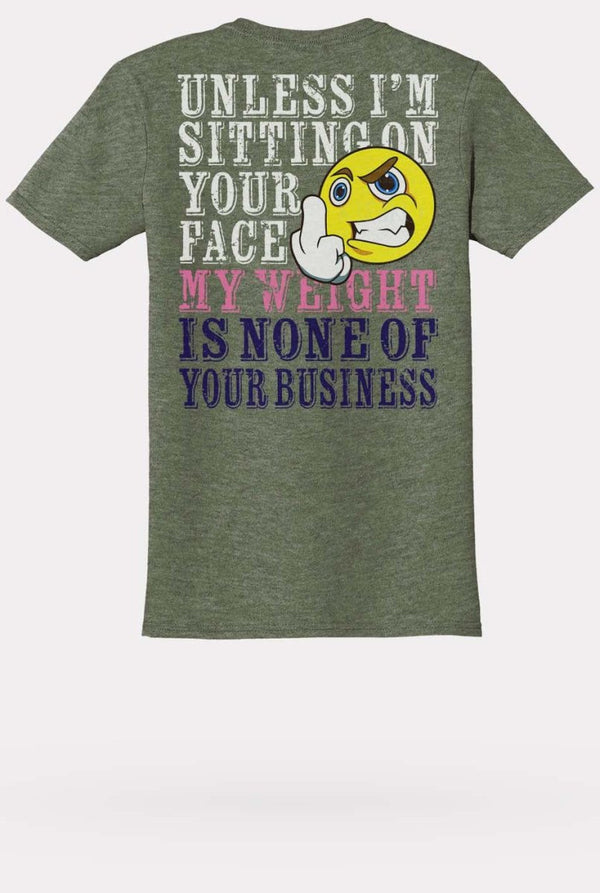 Weight Not Your Business Gym Tee - KIOKO